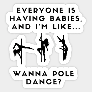 Funny Pole Dancing Design Sticker